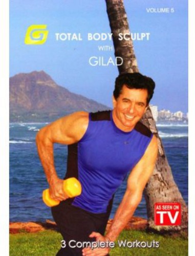 Gilad: Total Body Sculpt: Volume 5