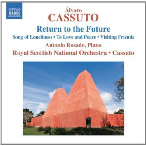 Cassuto/ Rosado/ Royal Scottish National Orch - Song of Loneliness / to Love and Peace