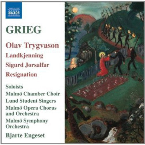 Grieg/ Soberg/ Malmo Chamber Choir/ Engeset - Scenes from Olav Trygvason / Incidental Music