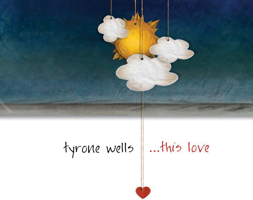 Tyrone Wells - This Love