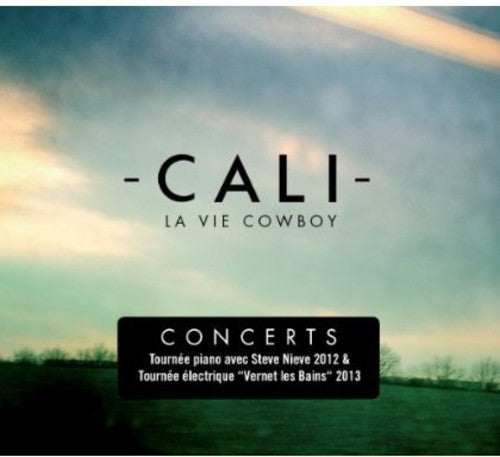 Cali - La Vie Cowboy