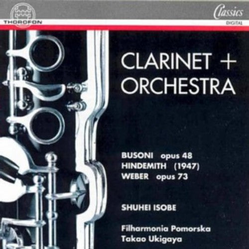 Busoni/ Isobe/ Filharmonia Pimorska/ Ukigaya - Clarinet & Orch