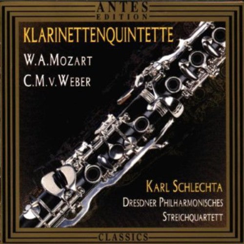 Weber/ Schlechta/ Dresdner Philharmonische Str - Clarinet QNT Op 34 / Clarinet QNT KV 581