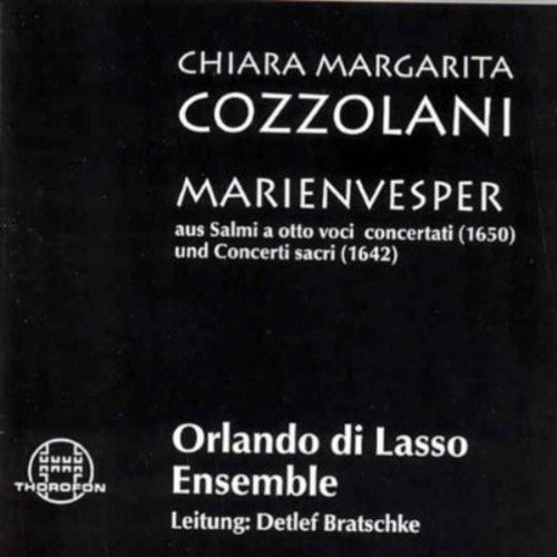 Cozzolani/ Orlando Di Lasso Ensemble - Marien Vesper