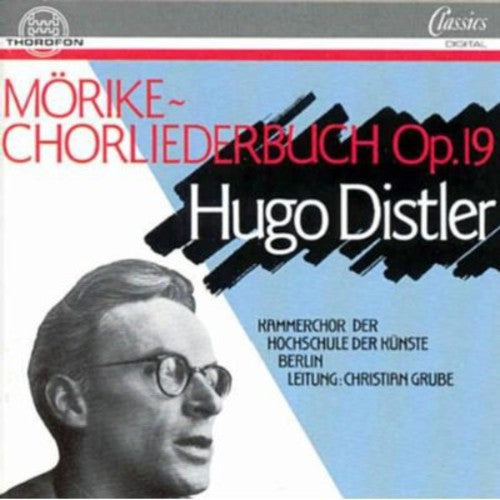 Distler/ Christian Grube - Morike Chorliederbuch