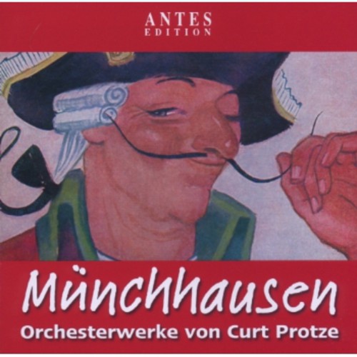 Protze/ Maehrische Phil/ Tschechisches Rundfunk - Muenchhausen Orchesterwerke