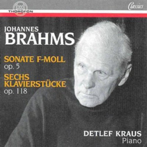 Brahms/ Detlef Kraus - Piano Works