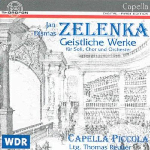 Zelenka/ Capella Piccola/ Reuber - Sacred Works for Solo Voices Chorus & Orchestra