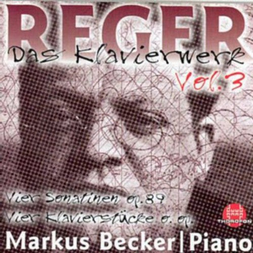 Reger/ Becker - Piano Works 3