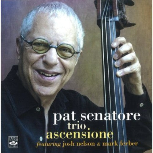 Pat Senatore Trio - Ascensione