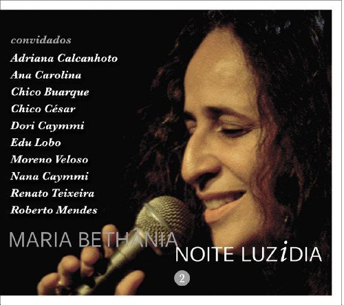 Maria Bethania - Noite Luzidia