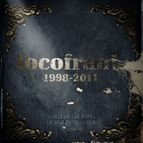 Locofrank - 1998 - 2011