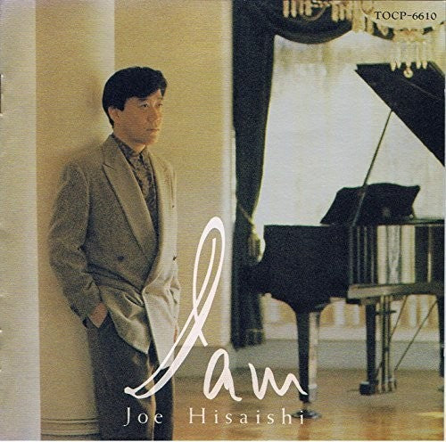 Joe Hisaishi - I Am