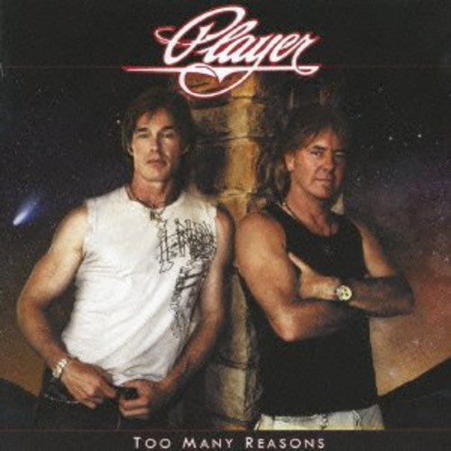 Player - Too Many Reasons