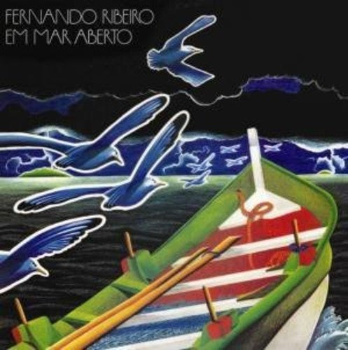 Fernando Ribeiro - Em Mar Aberto