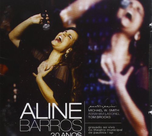 Aline Barros - 20 Anos Ao Vivo