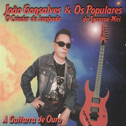 Joao Goncalves / Os Populares - Guitarra de Ouro