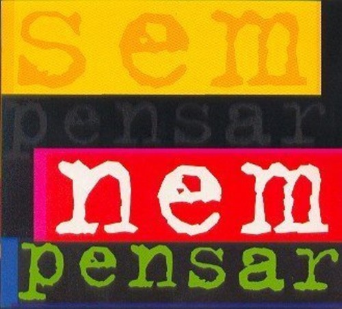 Sergio Molina / Miriam Maria - Sem Pensar Nem Pensar: Itamar Assumpcao