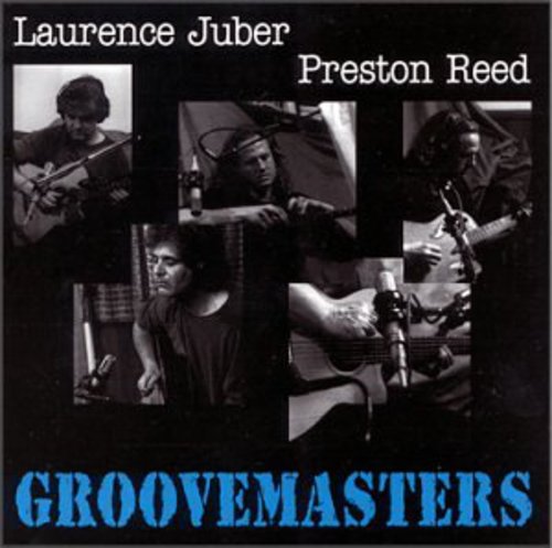 Laurence Juber / Preston Rees - Groovemasters