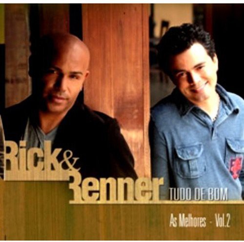 Rick & Renner - Tudo de Bom 2