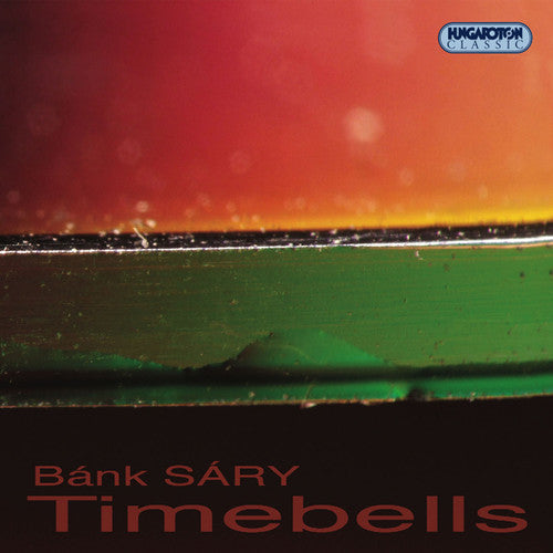 Bank Sary - Timebells