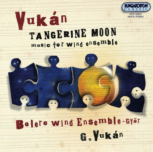 Vukan/ Bolero Wind Ensemble - Tangerine Moon - Music for Wind Ensemble