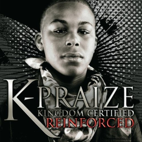 K-Praize - Kingdom Certified: Reinforced