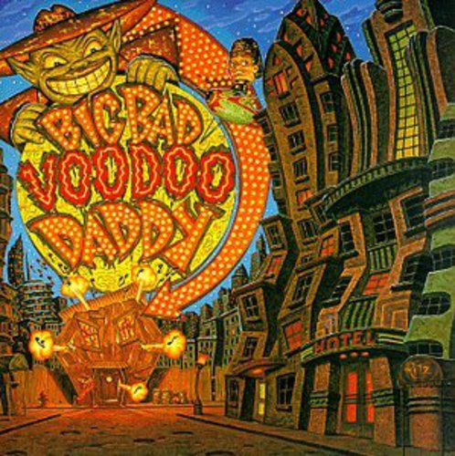 Big Bad Voodoo Daddy - Big Bad Voodoo Daddy