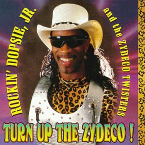 Dopsie - Turn Up the Zydeco