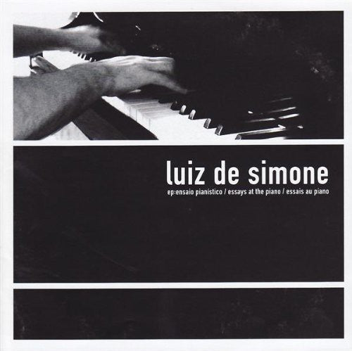 Luiz Simone - Ensaio Pianistico