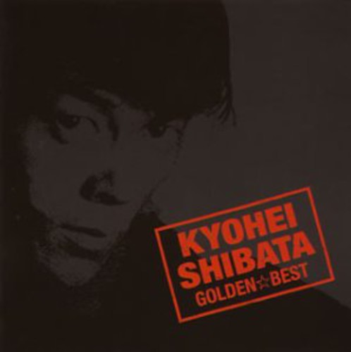 Kyohei Shibata - Golden Best