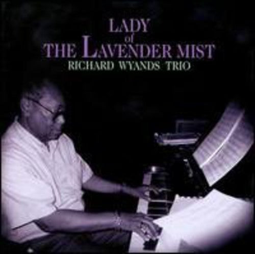 Richard - Lady of the Lavender Mist