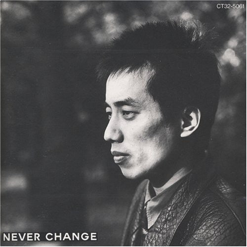 Tsuyoshi Nagabuchi - Never Change