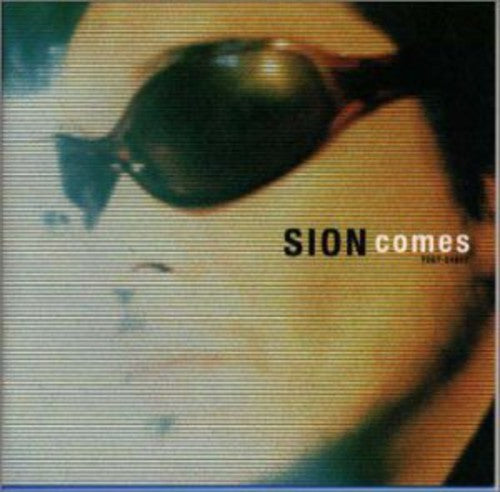 Sion - Sion Comes