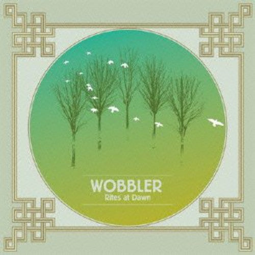 Wobbler - Rites at Dawn