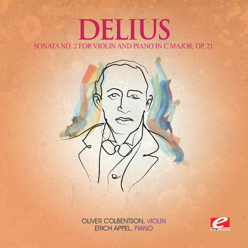 Delius - Sonata 2 for Violin & Piano in C Major Op 21