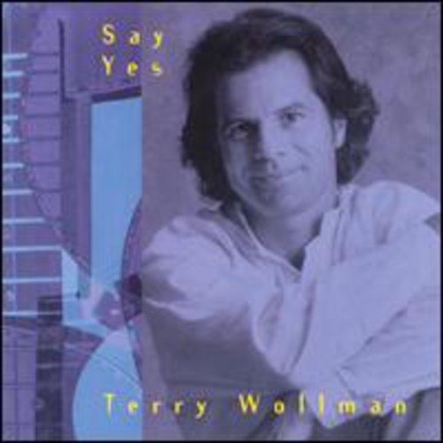 Terry Wollman - Say Yes