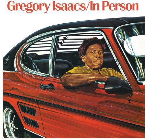 Gregory Isaacs - In Person