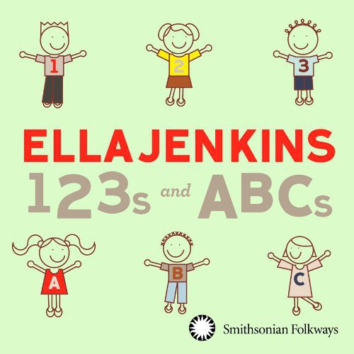 Ella Jenkins - 123s & Abcs