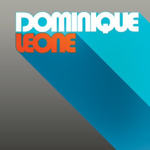 Dominique Leone - Dominique Leone