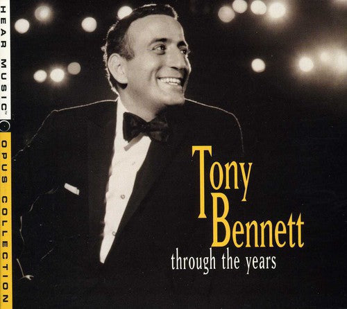 Tony Bennett - Through the Years