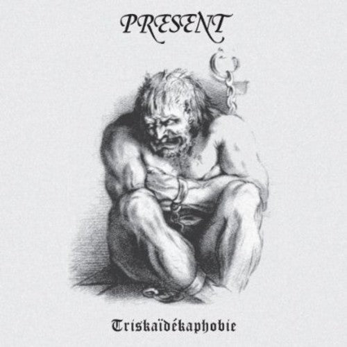 Present - Triskaidekaphobie