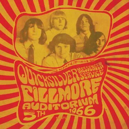 Quicksilver Messenger Service - Fillmore Auditorium - November 5 1966