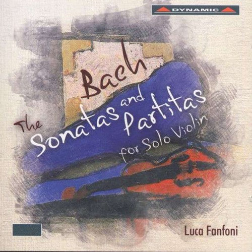 Bach/ Luca Fanfoni - Sonatas & Partitas