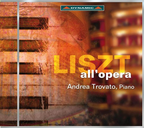 Liszt/ Andrea Trovato - Liszt Allopera