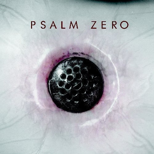 Psalm Zero - Drain