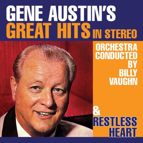 Gene Austin - Gene Austin's Great Hits in Stereo