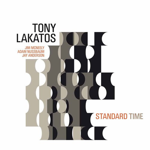 Tony Lakatos - Standard Time