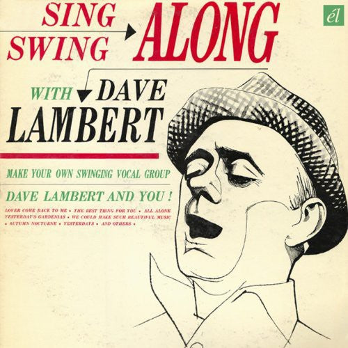 Dave Lambert / Jon Hendricks - Sing & Swing Along with.../Evolution of the Blue