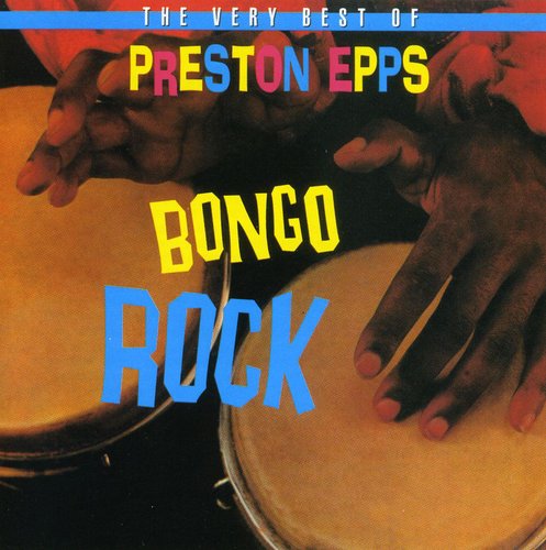 Preston Epps - Bongo Rock